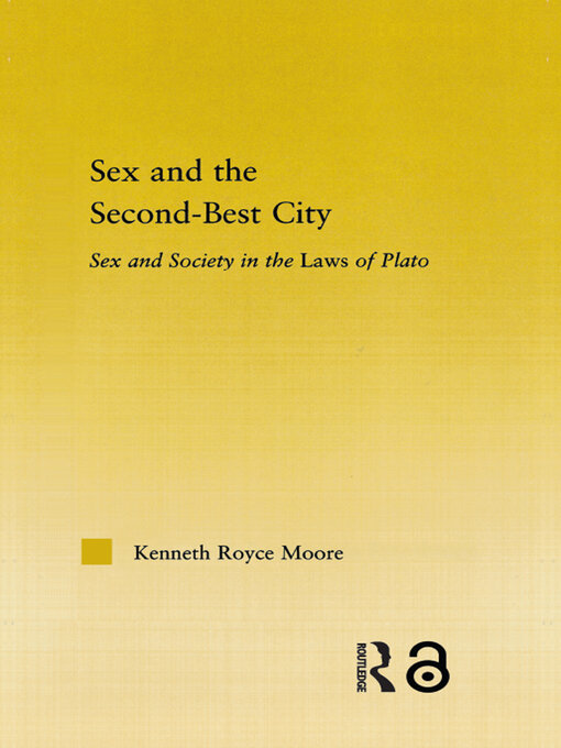 Title details for Sex and the Second-Best City by Kenneth Royce Moore - Available